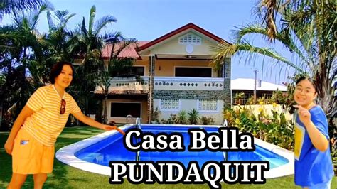 Full tour & review@CASA BELLA PUNDAQUIT.